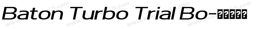 Baton Turbo Trial Bo字体转换